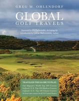 Global Golf Travels 0578846810 Book Cover