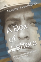 A Box of Letters: Letters and Memoirs from the Korean War B0GWM6NBYQ Book Cover