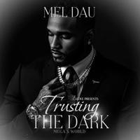 Trusting the Dark B0F1CM3K8P Book Cover