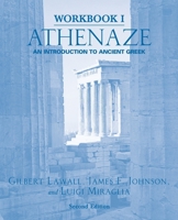 Athenaze: An Introduction to Ancient Greek (Workbook I) 0195149548 Book Cover