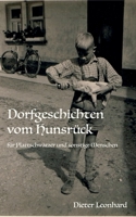 Dorfgeschichten vom Hunsrück: Für Plattschwätzer und sonstige Menschen (German Edition) 3750480389 Book Cover