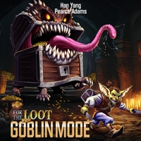 For the Loot: A Litrpg Fantasy B0CWPPFGN6 Book Cover