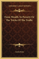 From Wealth to Poverty 1419121219 Book Cover