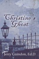 Christine's Ghost 1606108727 Book Cover