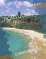 PORTUGUÊS: CURSO PRÁTICO 1973226693 Book Cover