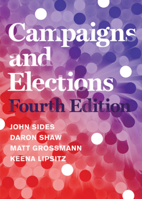 Campaigns and Elections 0393938522 Book Cover
