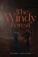The Windy Forest 1088275087 Book Cover