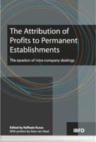 The Attribution of Profits to Permanent Establishment: The Taxation of Intra-company Dealing 907607884X Book Cover