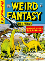 The EC Archives: Weird Fantasy Volume 3 1506736297 Book Cover