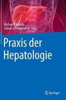 Praxis der Hepatologie 3642416195 Book Cover