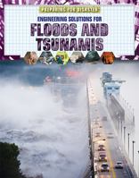 Engineering Solutions for Floods and Tsunamis 1725347814 Book Cover