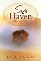 Safe Haven: A Historical Novel 197725599X Book Cover