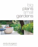 Big Plans, Small Gardens 1845333721 Book Cover