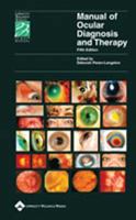 Manual of Ocular Diagnosis and Therapy (Spiral Manual Series)