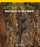 Camouflage: Survival in the Wild 1435829859 Book Cover