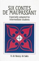 Six Contes de Maupassant 0844210196 Book Cover