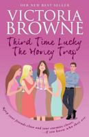 Third Time Lucky - The Honey Trap 0992808324 Book Cover