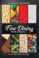 Fine Dining Prison Cookbook 2 1952159172 Book Cover