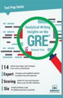 Analytical Writing Insights on the revised GRE General Test 1463577125 Book Cover
