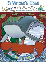 A Whale's Tale 2958923916 Book Cover