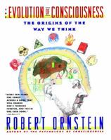Evolution of Consciousness: The Origins of the Way We Think 0135875897 Book Cover