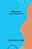 Kilgorman 1517502489 Book Cover