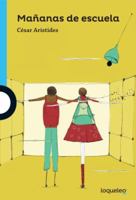 Mananas de Escuela 6070132998 Book Cover