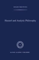 Husserl and Analytic Philosophy 9401073422 Book Cover