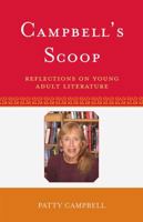 Campbell's Scoop: Reflections on Young Adult Literature (Studies in Young Adult Literature) 0810872935 Book Cover