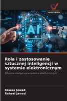 Rola i zastosowanie sztucznej inteligencji w systemie elektronicznym (Polish Edition) 6209948111 Book Cover