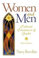 Women and Men: Cultural Constructs of Gender (4th Edition) 013111476x Book Cover