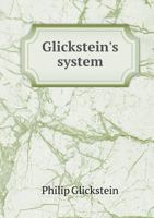 Glickstein's System 5518780834 Book Cover