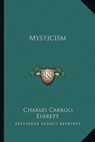 Mysticism 1425346642 Book Cover