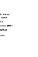 Other Worlds. Story of Monad's World. Book 2. Veronica — Priestess of the Mechanical God null Book Cover