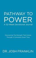 Pathway to Power 1935256319 Book Cover