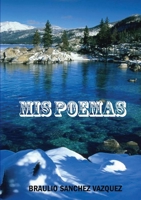 MIS POEMAS 1409245098 Book Cover