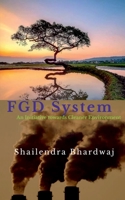 FGD System: An Initiative towards Cleaner Environment B09MCS9LNQ Book Cover