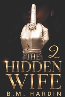 The Hidden Wife 2: Finale 1537327046 Book Cover