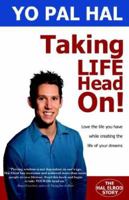Taking LIFE Head On! (The Hal Elrod Story)