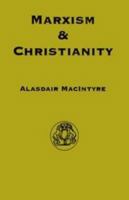 Marxism and Christianity 0268013586 Book Cover