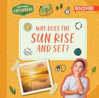 Why Does the Sun Rise and Set? 1978543719 Book Cover