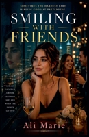 Smiling With Friends B0HB7RJSJJ Book Cover