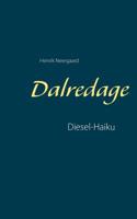 Dalredage: Diesel-Haiku 8743001300 Book Cover