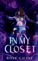 In My Closet (Umbra Demons) 1962649059 Book Cover
