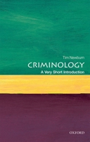 Criminology: A Very Short Introduction 0199643253 Book Cover
