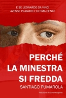 Perché la minestra si fredda 8412284895 Book Cover