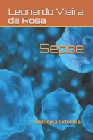 Sepse: Medicina Extrema B086Y563D6 Book Cover