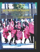 55 PORTRAITS OF EUROPE: STREET PHOTOGRAPHY null Book Cover