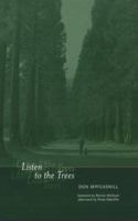 Listen to the Trees 0946487650 Book Cover