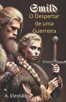 Smild: O Despertar de uma Guerreira (Portuguese Edition) B0F6PGHL4S Book Cover
